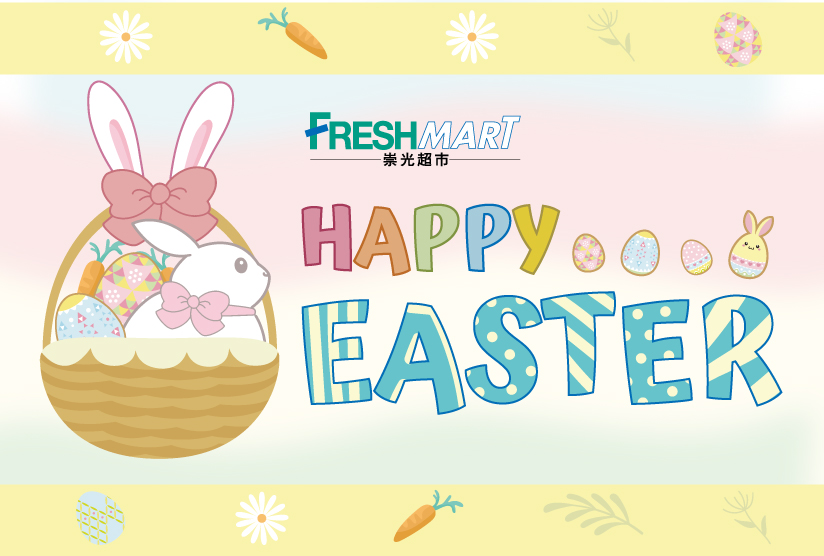 [CWB] FRESHMART : Happy Easter